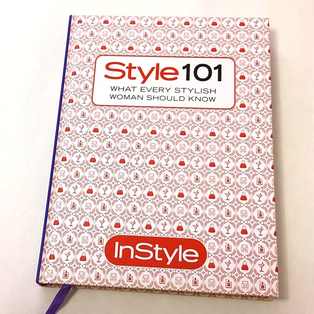 Preowned In Style: Style 101 Hardcover 2007 by Editors of In Style Magazine
